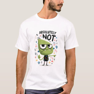 Absolut Nicht Lustiger Grüner Alien-Charakter-Gesc T-Shirt