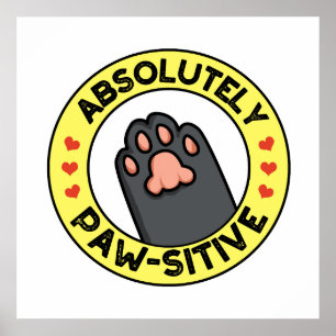 Absolut pawsitive Funny Paw Puff Poster
