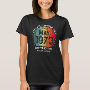 Absolut Phantastisch seit Mai 1973 Mann Frau Birth T-Shirt