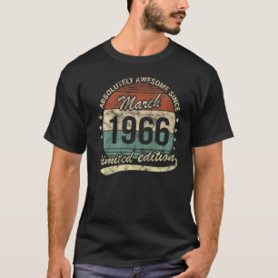 Absolut Phantastisch seit März 1966 Mann Frau Birt T-Shirt