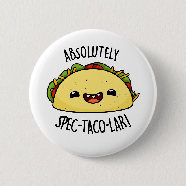 Absolut Spec-Taco-Lar Funny Taco Pun Button (Vorderseite)