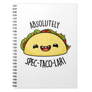 Absolut Spec-Taco-Lar Funny Taco Pun Notizblock