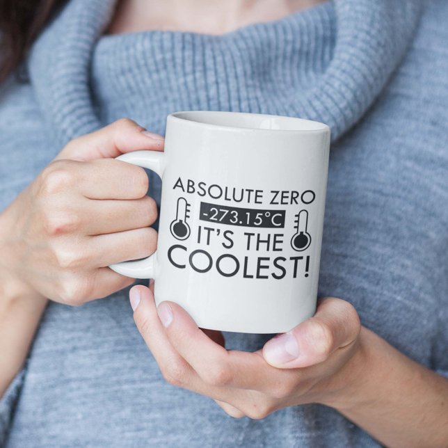 Absolute Null ist das Coolste Kaffeetasse (Absolute Zero It's The Coolest Mug)