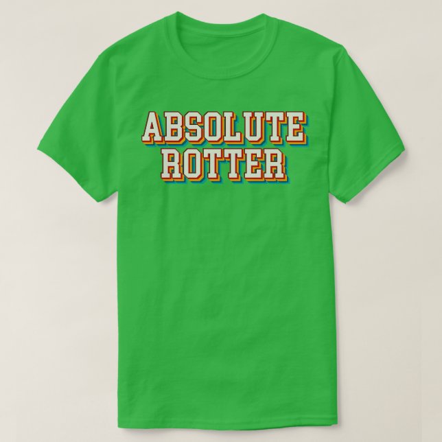 Absolute Rotter T-Shirt (Design vorne)
