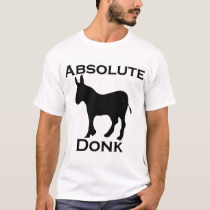 Absolutes Donk T-Shirt