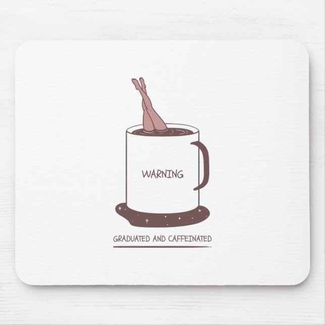 Absolvent und Koffein Mousepad (Vorne)