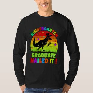 Absolventen des Kindergartens haben es geschafft B T-Shirt