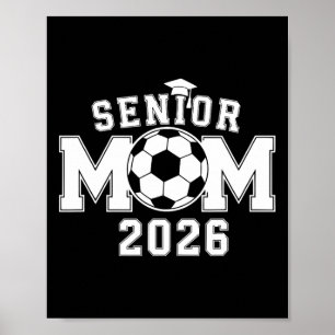 Absolventin 2026 Fußballmutter High School Abschlu Poster