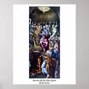 Abstieg des Heiligen Geistes durch El Greco Poster