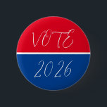 Abstimmung 2026 Blaue Rote Wahl Politische Button<br><div class="desc">Wählen Sie 2026 politischen Knopf mit rot-weiß-blauen Farben und weißer,  eleganter Schrift. Nehmen Sie am politischen Prozess teil und stimmen Sie ab!</div>