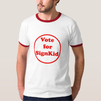 Abstimmung 4 signkkid T-Shirt