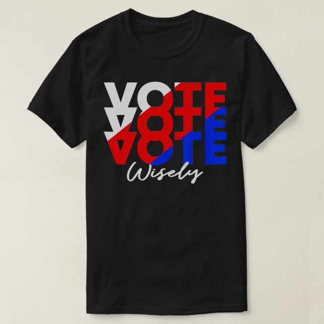 Abstimmung Abstimmung weise Wahl T-Shirt (Design vorne)