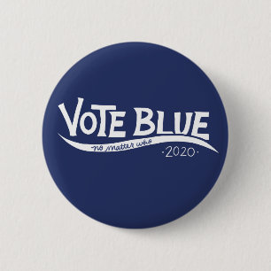 Abstimmung blau, egal wer 2020 Wahl Button