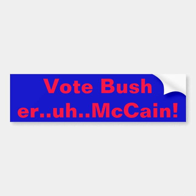Abstimmung Bush. .er. .uh. .McCain! Autoaufkleber (Vorne)