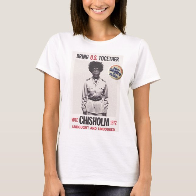 Abstimmung Chisholm 1972 T-Shirt (Vorderseite)