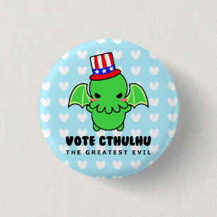 Abstimmung Cthulhu für Präsidenten Button