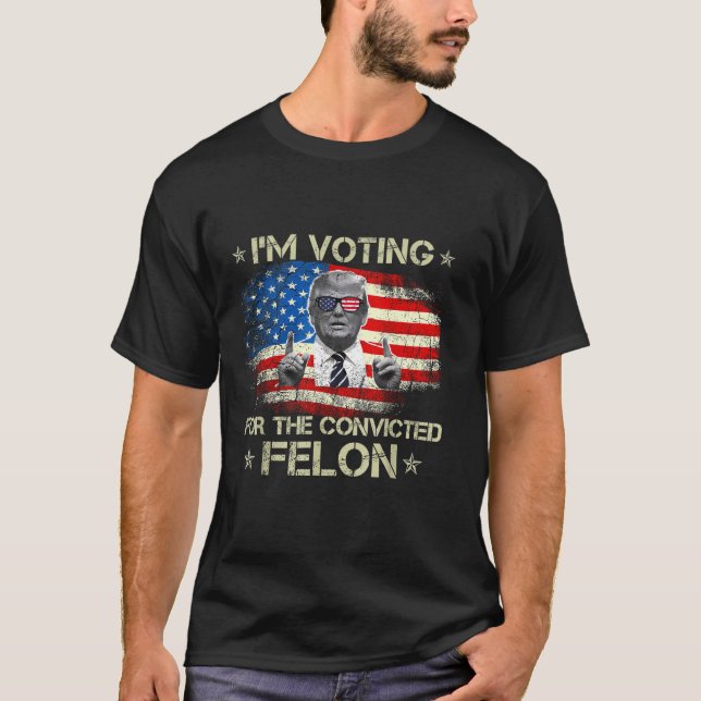 Abstimmung Felon Trump 2024 45 und 47 Funny Vote f T-Shirt (Vorderseite)