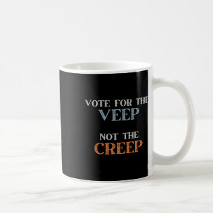 Abstimmung für den VEP, nicht für den Creep Kamala Kaffeetasse