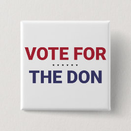 Abstimmung für Don (Wahl 2020 in den USA) Button