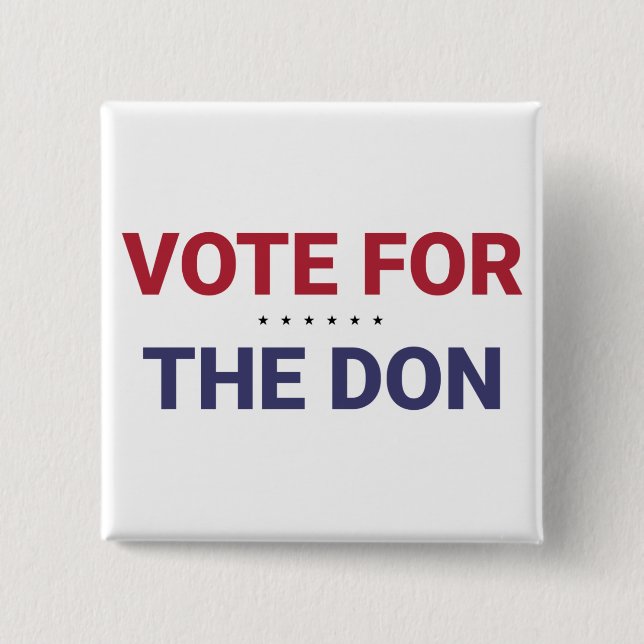 Abstimmung für Don (Wahl 2020 in den USA) Button (Vorderseite)