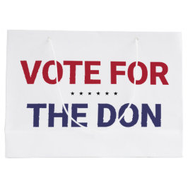 Abstimmung für Don (Wahl 2020 in den USA) Große Geschenktüte