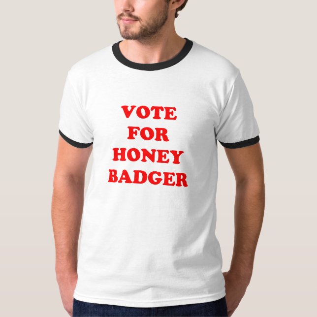 Abstimmung für Honig-Dachs T-Shirt (Vorderseite)