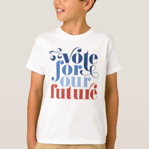 Abstimmung für unsere zukünftige Wahl Rot Weiß T-Shirt