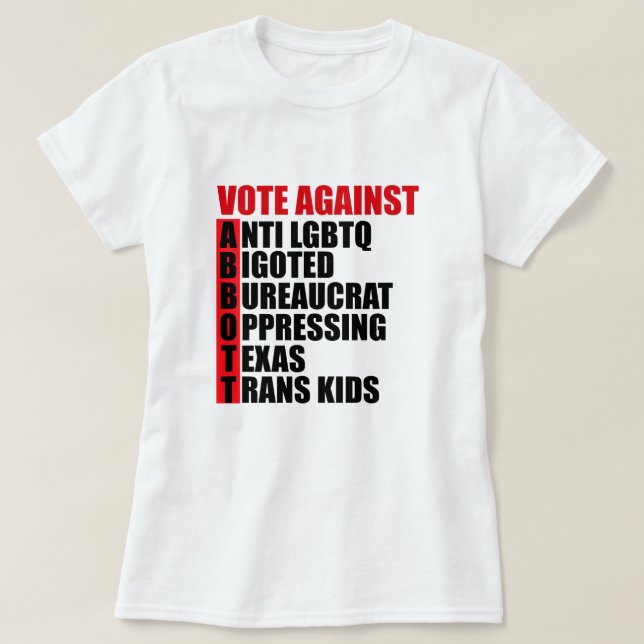Abstimmung gegen Greg Abbott Texas Demokrat Akrost T-Shirt (Design vorne)