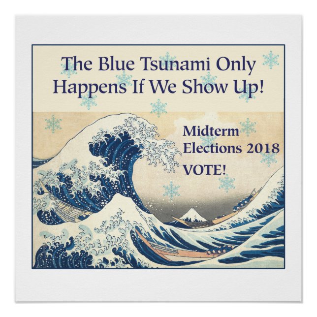 Abstimmung im Zeichen des Blauen Tsunami-Protestes Poster (Vorderseite)