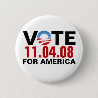ABSTIMMUNG Obama für Amerika - 11.04.2008 - Knopf Button