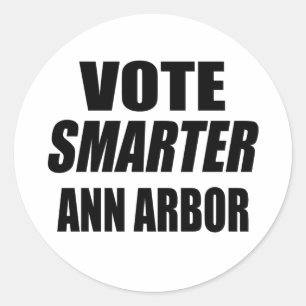 ABSTIMMUNG SMARTER ANN ARBOR RUNDER AUFKLEBER
