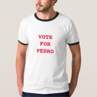Abstimmung über das Pedro-Shirt T-Shirt