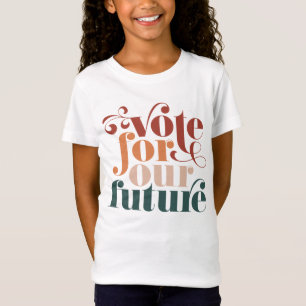 Abstimmung über unsere zukünftige Wahlwiederholung T-Shirt