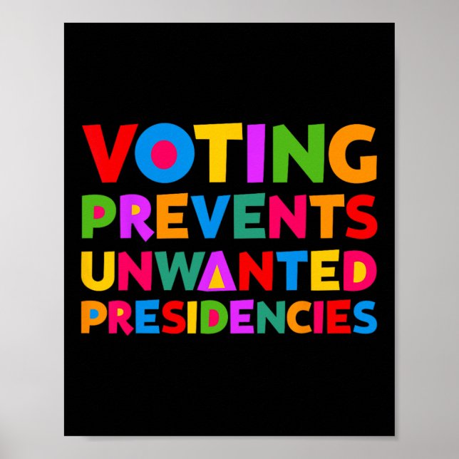 Abstimmung verhindert unerwünschte Präsidentengesc Poster (Vorne)