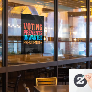 Abstimmung verhindert unerwünschte Präsidentschaft Fensteraufkleber