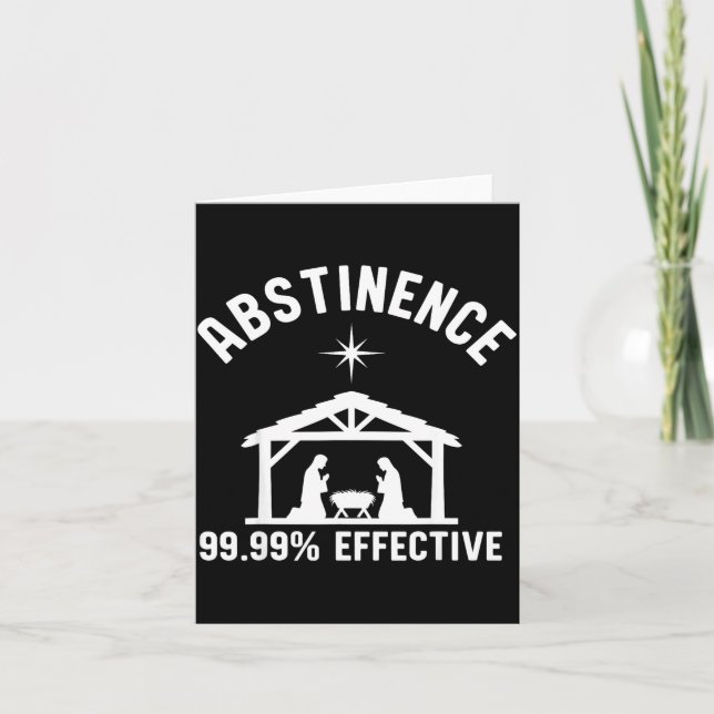 Abstinence 99.99 Percent Effective Nativity Christ Karte (Vorderseite)