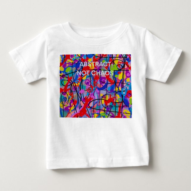 Abstract Not Chaos Baby T-shirt (Vorderseite)
