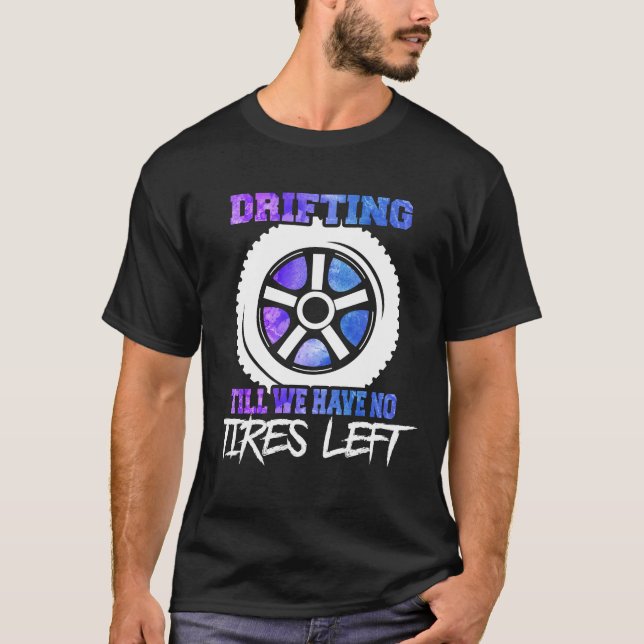 Abstraktes Fahren bis wir keine Reifen  Illus T-Shirt (Vorderseite)
