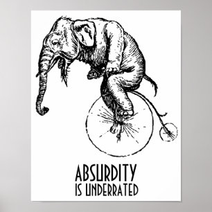 Absurdität wird Elephant auf Penny Farthing unters Poster