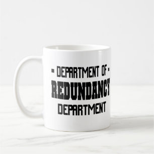 Abteilung der Redundanz-Abteilung Kaffeetasse