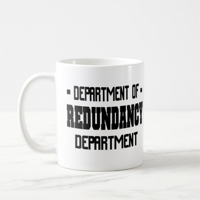 Abteilung der Redundanz-Abteilung Kaffeetasse (Links)