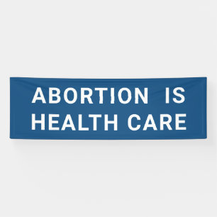 Abtreibung ist Gesundheitsfürsorge Protest für Fra Banner