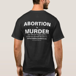 Abtreibung ist Mord T-Shirt