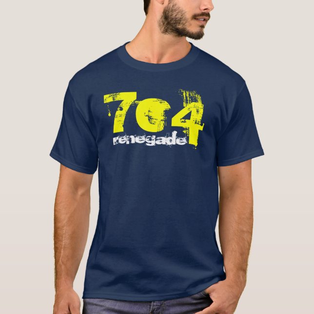 Abtrünniger 704 T-Shirt (Vorderseite)