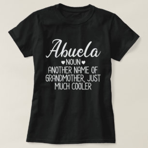 Abuela Definition Funny Oma Mutter Tagesgeschenk T-Shirt