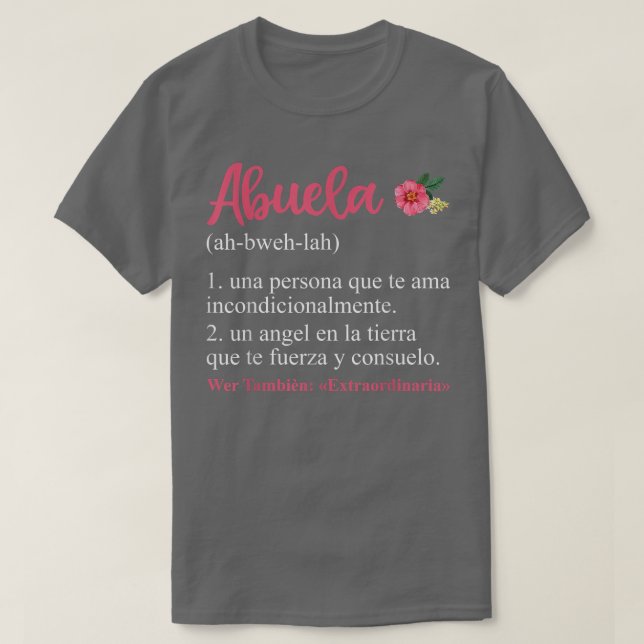 Abuela Definition Spanisches Blumenmotma, Mütter T-Shirt (Design vorne)