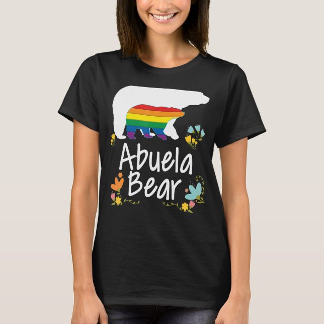 Abuela Lgbt Bear Gay Lesbian Pride Rainbow Floral T-Shirt (Vorderseite)