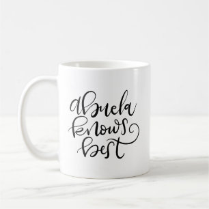 Abuela (Oma) kennt das Beste, handschriftlich Kaffeetasse