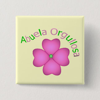Abuela Orgullosa Button