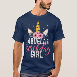 Abuela von der Geburtstagsfrau Geschenk von Unicor T-Shirt